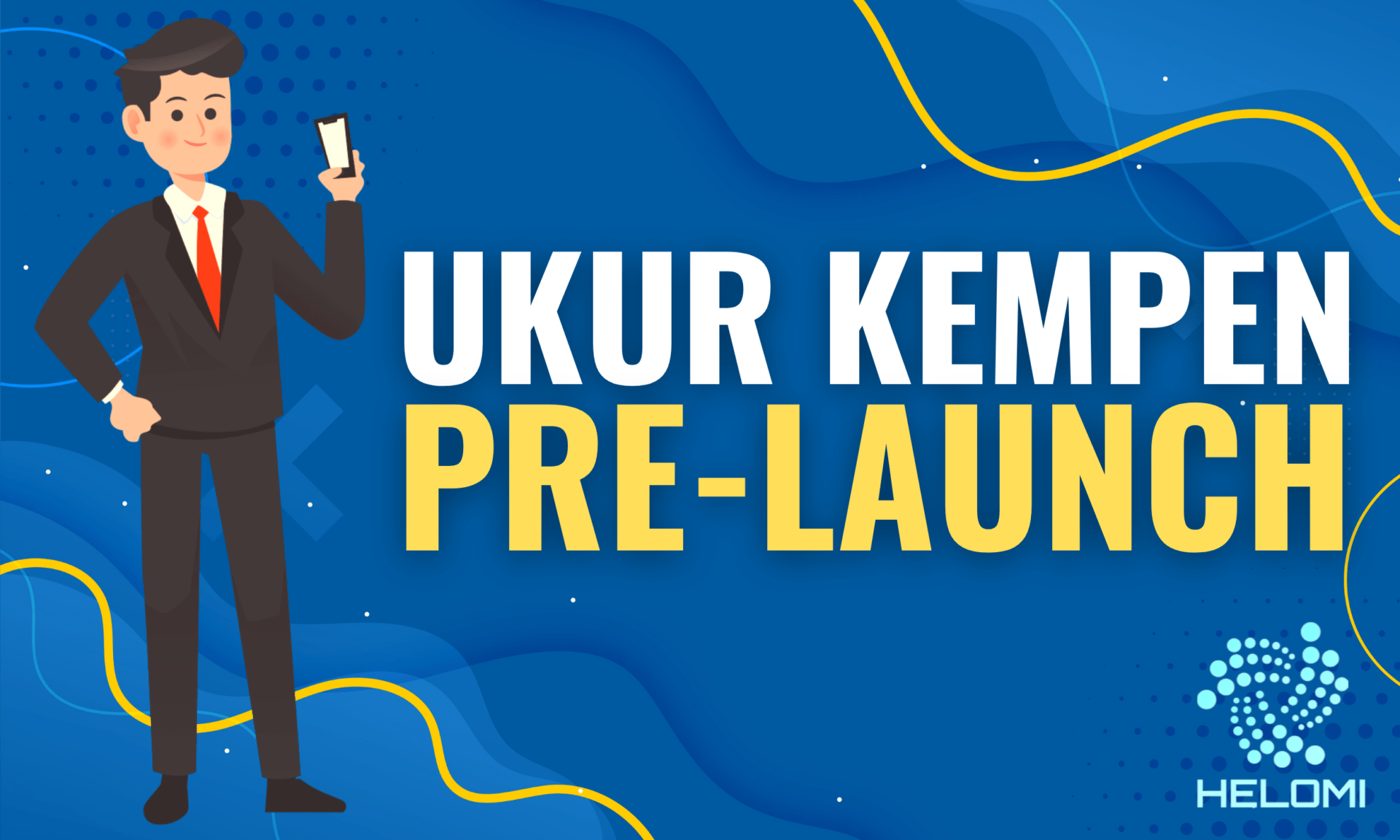 Bagaimana Cara Ukur Keberkesanan Kempen Prelaunch?