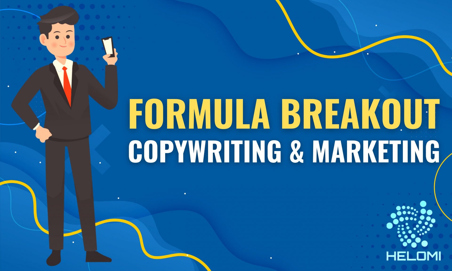 Formula Breakout Dalam Copywriting & Marketing?
