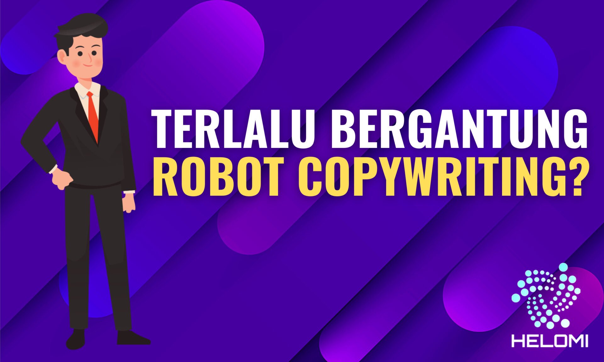 Terlalu Bergantung Pada Software Atau Robot Copywriting?