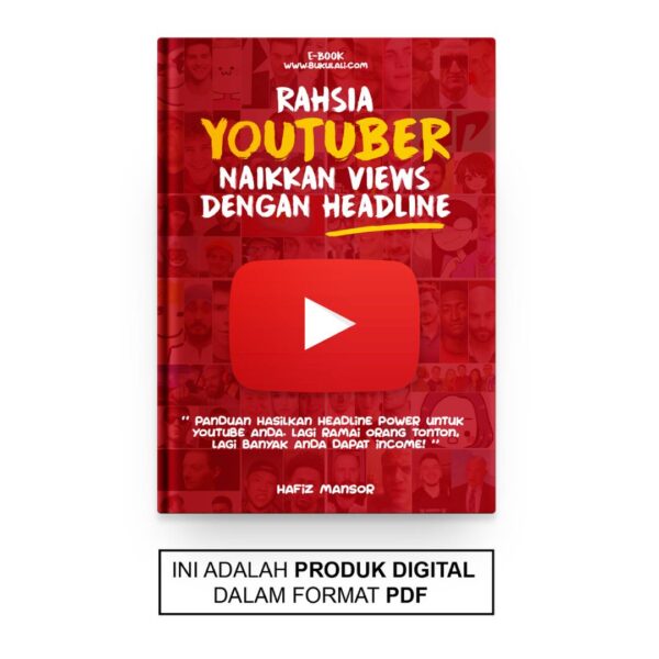 Rahsia Youtuber Naikkan Views Dengan Headline