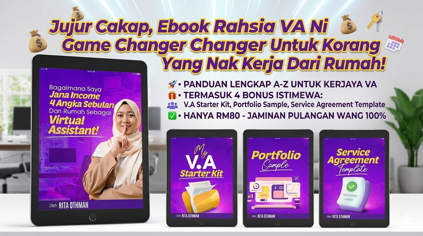 Jujur Cakap, Ebook Rahsia VA Ni Memang Game Changer Untuk Korang Yang Nak Kerja Dari Rumah!