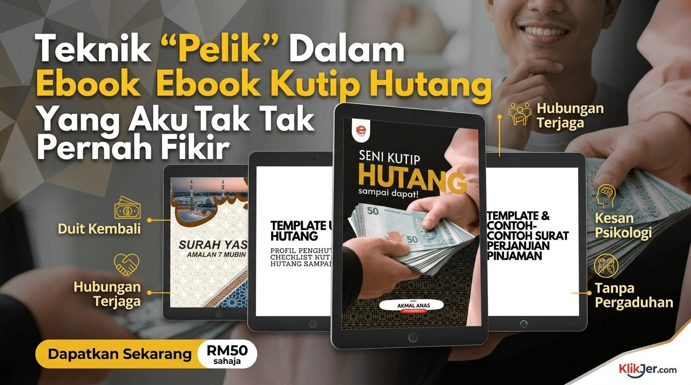 Teknik ‘Pelik’ Dalam Ebook Seni Kutip Hutang Yang Aku Tak Pernah Fikir